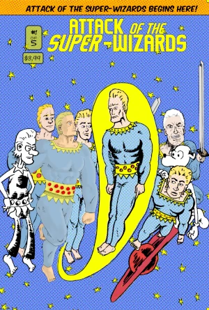 Attack of the Super-Wizards